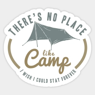 there is no place like camp Sticker